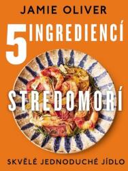 5 ingrediencí Středomoří - Skvělé jedno (2023)