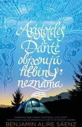 Aristoteles a Dante objavujú hlbiny neznáma (2022)