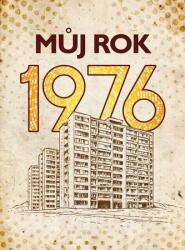 Můj rok 1976 (2025)