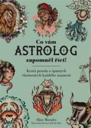 Co vám astrolog zapomněl říct (2025)