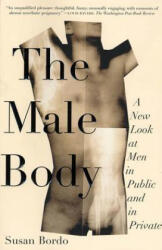 Male Body - Susan Bordo (ISBN: 9780374527327)