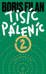 Tisíc Páleníc 2 (2025)
