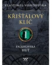 Cheia cristalului I. - Fabrica de sticlă Falknovská (2025)