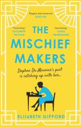 The Mischief Makers (ISBN: 9781838959852)
