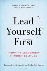 Lead Yourself First - Raymond M Kethledge (ISBN: 9781632866318)