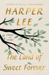 The Land of Sweet Forever (ISBN: 9780063460515)