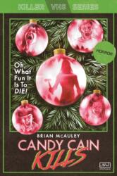 Candy Cain Kills - Brian McAuley (ISBN: 9781959565192)