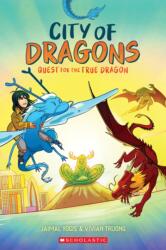 Quest for the True Dragon: A Graphic Novel (ISBN: 9781339033006)
