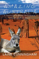 Amazing Australia - LAINE CUNNINGHAM (ISBN: 9781946732774)