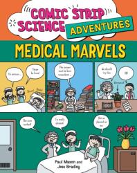 Comic Strip Science Adventures: Medical Marvels (ISBN: 9781526327321)