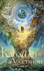 Kaballah and the Ascension - David K. Miller (ISBN: 9781891824821)