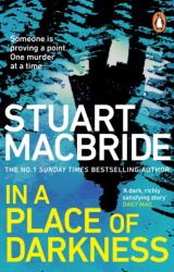 In a Place of Darkness - Stuart MacBride (ISBN: 9780552178334)