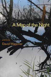 Map of the Night - David Wagoner (ISBN: 9780252075674)