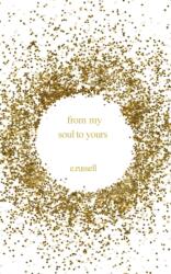 From My Soul to Yours - Russell E. Russell (ISBN: 9781916070653)