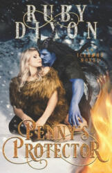 Penny's Protector: A Sci-Fi Alien Romance - Ruby Dixon (ISBN: 9781674961613)