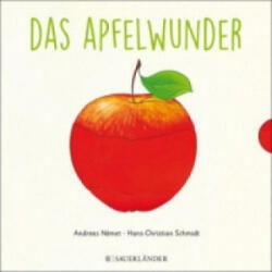 Das Apfelwunder - Hans-Christian Schmidt, Andreas Nemet (ISBN: 9783737353809)