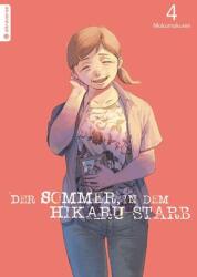 Der Sommer, in dem Hikaru starb 04 (ISBN: 9783753926049)