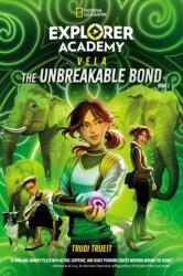 EXPLORER ACADEMY VELA UNBREAKABLE BOND | TRUEIT TRUDI (2025)