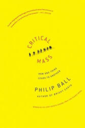 Critical Mass: How One Thing Leads to Another (ISBN: 9780374530419)