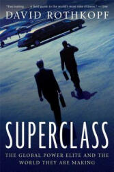 SUPERCLASS - David Rothkopf (ISBN: 9780374531614)