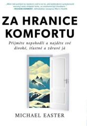 Za hranice komfortu - Přijměte nepohodlí a najděte své divoké, šťastné a zdravé já (2023)