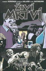 Živí mrtví 13 -Těžká cesta zpět (2015)