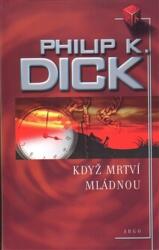 Když mrtví mládnou (2005)