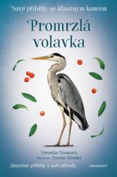 Nové příběhy se šťastným koncem - Promrzlá volavka (2021)