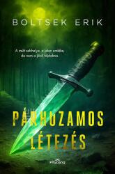 Párhuzamos létezés (ISBN: 9786157011021)