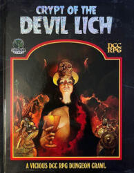 Crypt of the Devil Lich - DCC RPG Edition - Chris Doyle, Lisa Doyle, Mike Ferguson, Bob Brinkman (ISBN: 9781956449266)