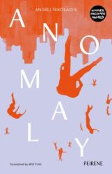 Anomaly (ISBN: 9781908670892)