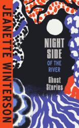 Night Side of the River (ISBN: 9781787334175)