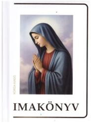 Imakönyv - Római katolikusok részére (ISBN: 9786155931369)