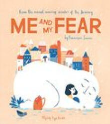 Me and My Fear - Frenci Sanna (ISBN: 9781838741204)