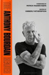 The Anthony Bourdain Reader (ISBN: 9781526696564)