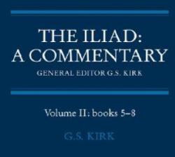 Iliad: A Commentary: Volume 2, Books 5-8 - G. S. Kirk (ISBN: 9780521237109)