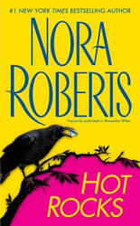 Hot Rocks - Nora Roberts (ISBN: 9780515147995)