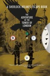 Sherlock Holmes Escape Book, A: The Adventure of the Tower of London (ISBN: 9781781454619)