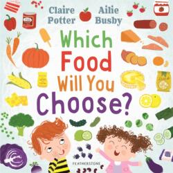 Ce mâncare vei alege? (ISBN: 9781472973825)