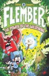 Flember 4: The Power of the Wildening (ISBN: 9781788453813)