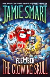 Flember 3: The Glowing Skull (ISBN: 9781788453806)