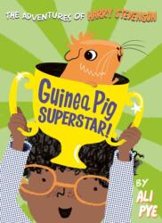 Guinea Pig Superstar! (ISBN: 9781471170256)