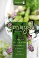 Spargel aus dem Thermomix - Angelika Willhöft (ISBN: 9783944531243)