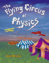 Flying Circus of Physics 2e (ISBN: 9780471762737)