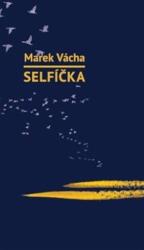 Selfíčka (ISBN: 9788072952656)