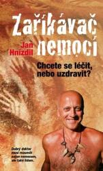 Zaříkávač nemocí (ISBN: 9788074223211)