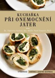 Kuchařka při onemocnění jater (ISBN: 9788076015784)