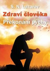 Zdraví člověka Překonání pýchy (ISBN: 9788090750982)