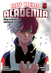 Moje hrdinská akademie 5 - Šóto Todoroki: Počátek (ISBN: 9788074498640)