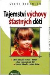 Secretul creșterii copiilor fericiți (ISBN: 9788026200321)